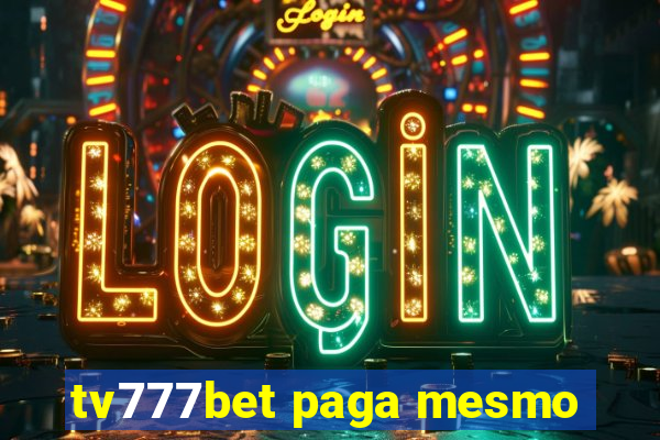 tv777bet paga mesmo